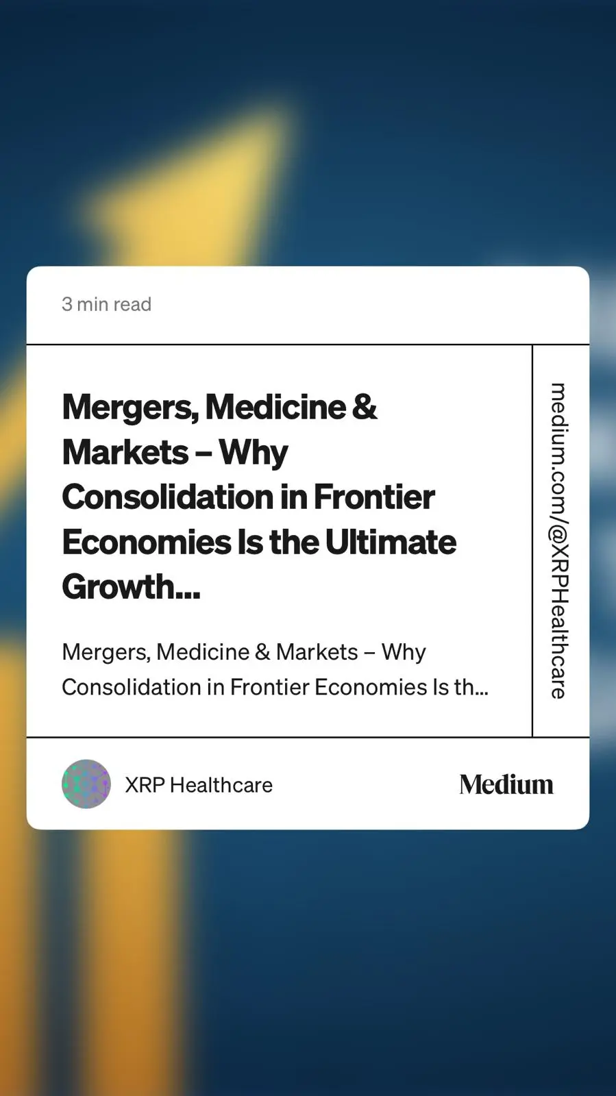 Frontier Economies & Corporate Consolidation: Unlocking Unmatched Growth in Medicine & Markets