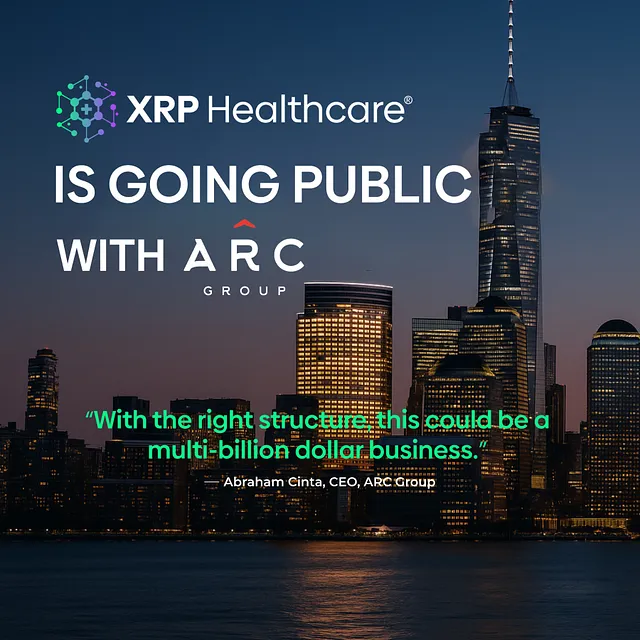 ARC Group to Steer XRP Healthcare’s Bold Move to the Public Markets