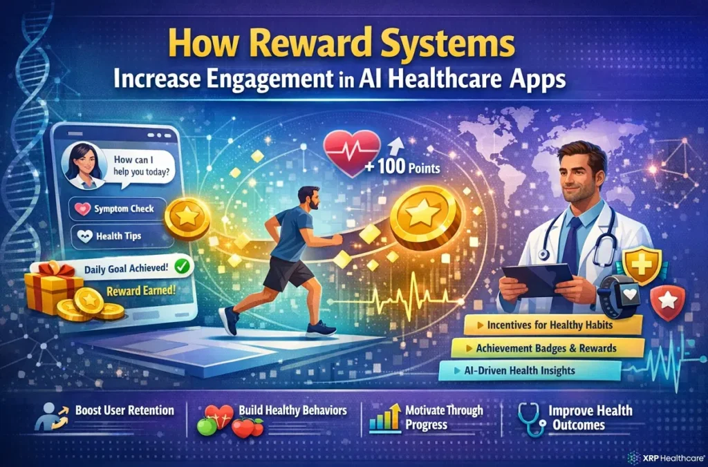 how reward systems increase engagement in AI healthcare apps XRPH AI